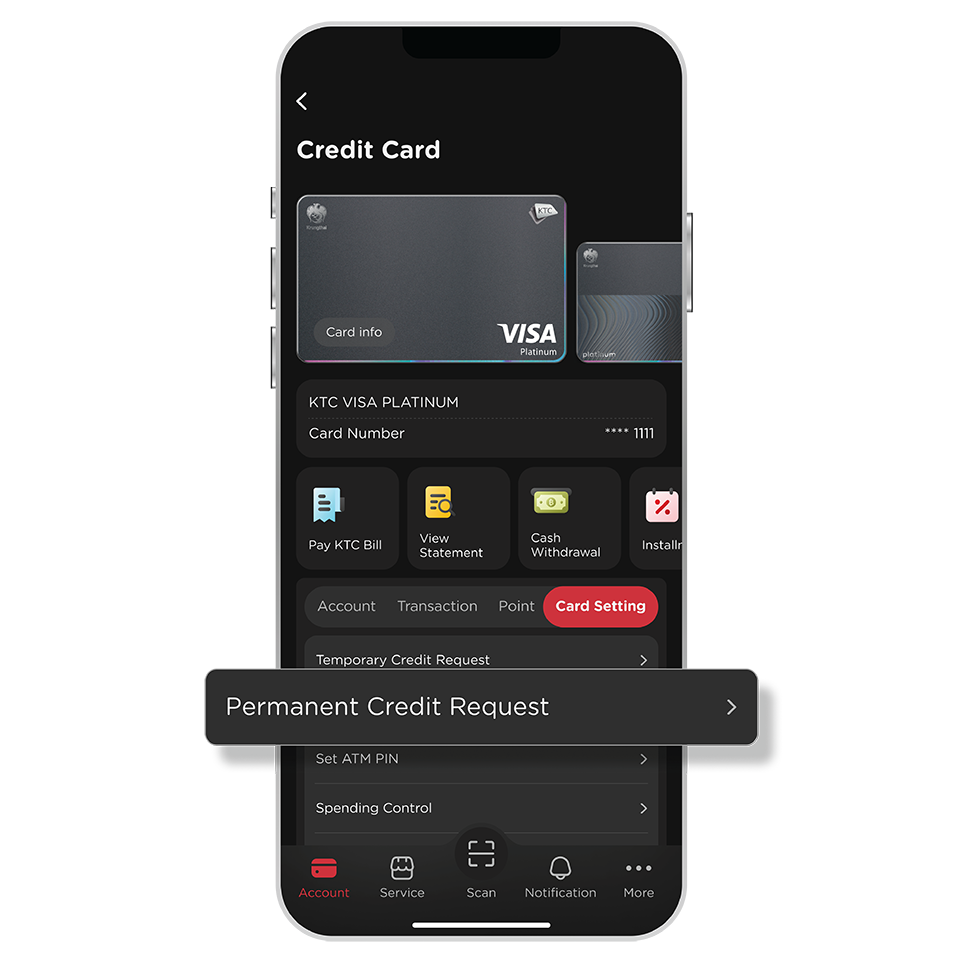 Select KTC Card and "Card Setting" <br>then select "Permanent Credit Request