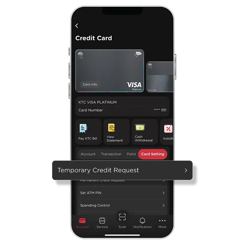 Select KTC Card and “Card Setting” <br>then select “Temporary Credit Request”