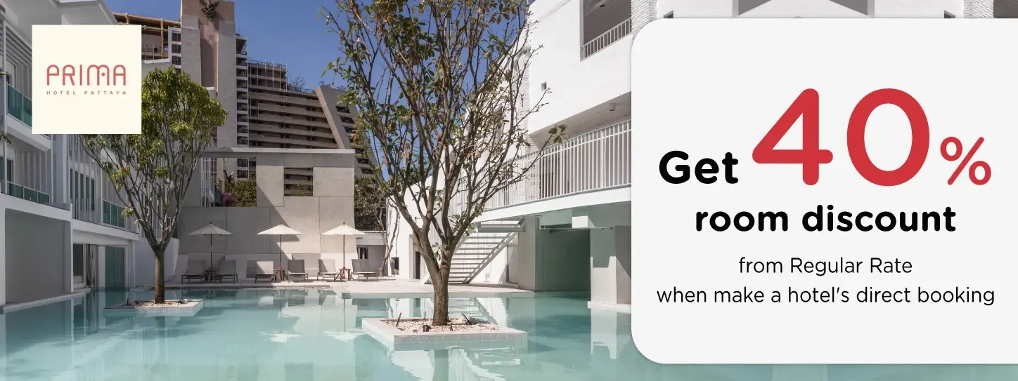 โปรโมชั่นที่ Prima Hotel Pattaya รับส่วนลดห้องพัก 40% กับบัตรเครดิต KTC